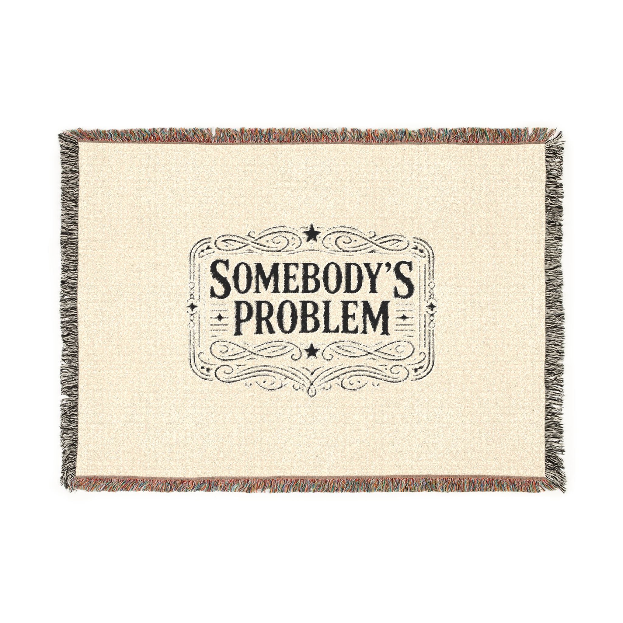 Somebody's Problem Woven Blanket — Vintage Lettering Throw for Home & Travel