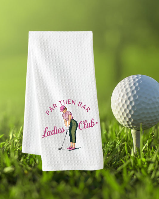 Par then Bar Towel