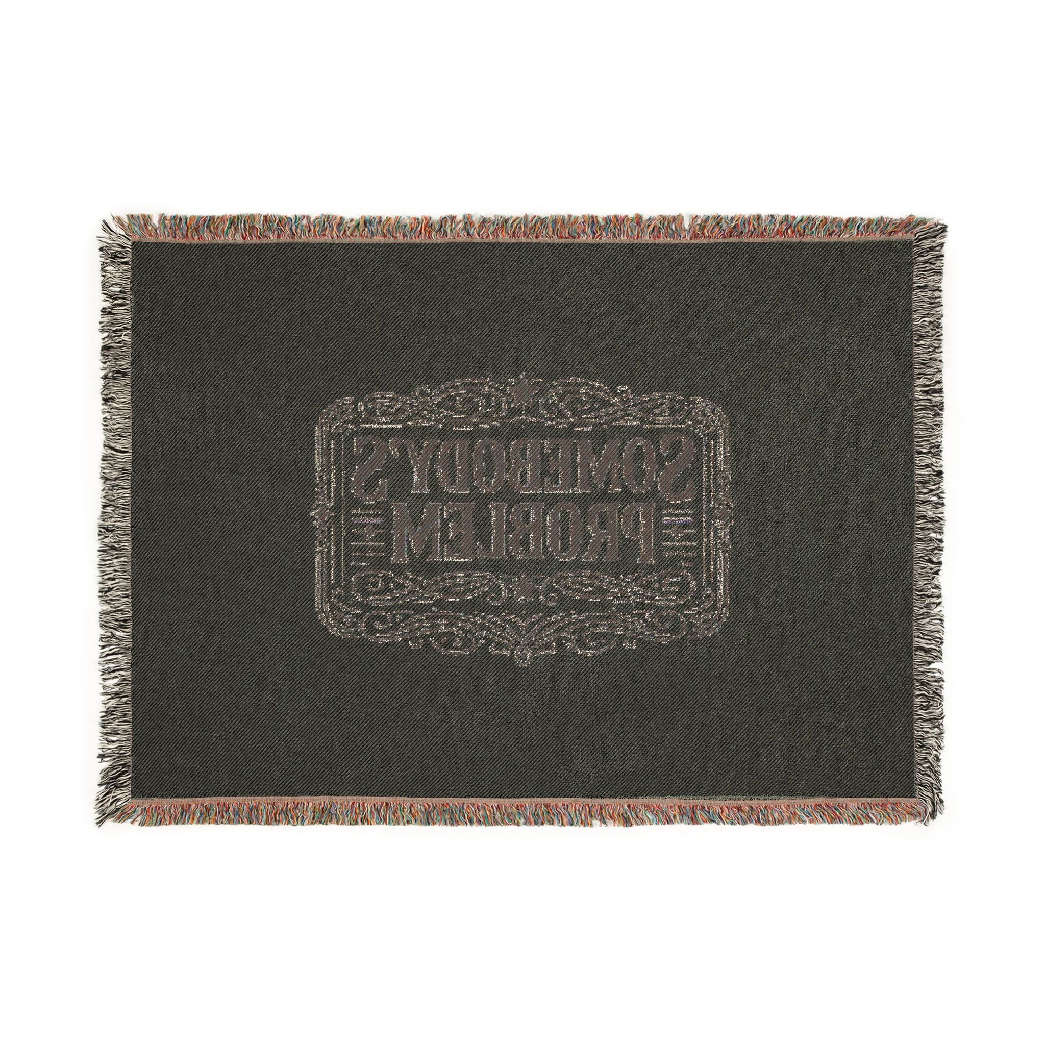 Somebody's Problem Woven Blanket — Vintage Lettering Throw for Home & Travel