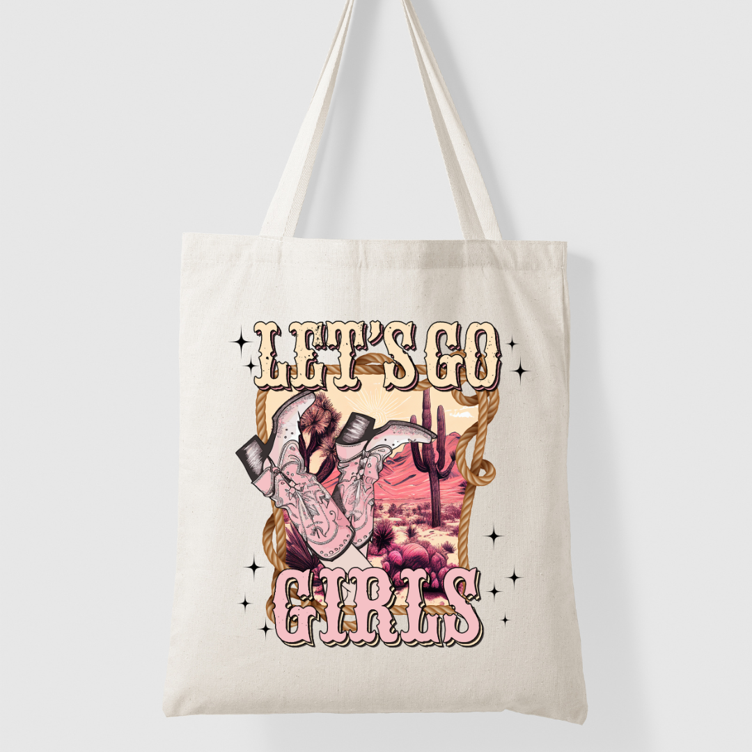 "Let's Go Girls" Tote