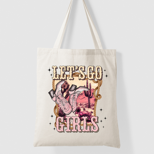 "Let's Go Girls" Tote