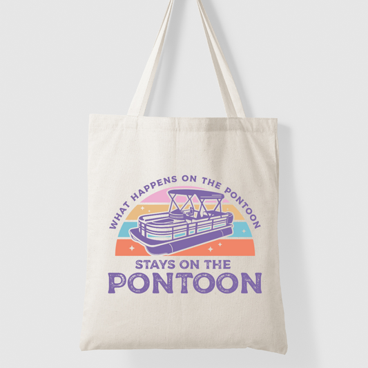 "What Happens on The Pontoon Stays on The Pontoon" Tote